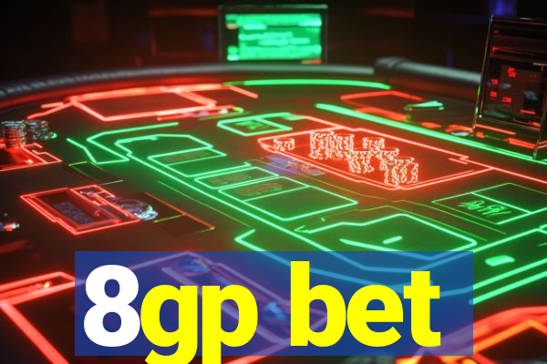 8gp bet